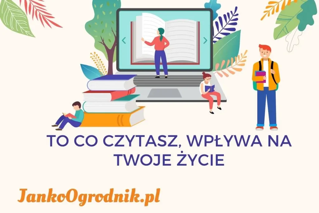 Opinia innych ludzi, ma mniejsze znaczenie, gdy czytasz właściwe książki.